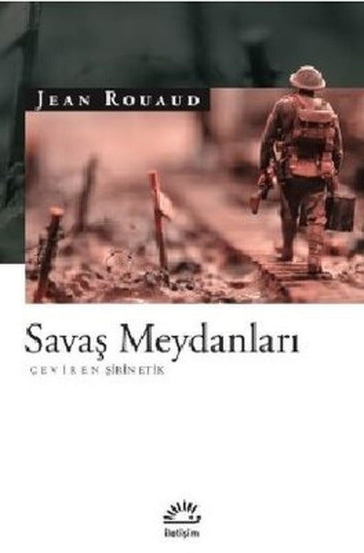 Savaş Meydanları | İletişim Yayınları