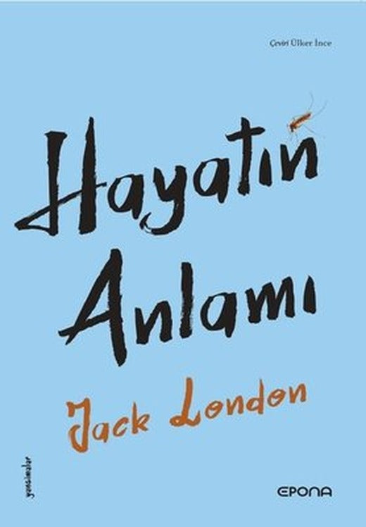 Hayatın Anlamı | Epona (İnce Kapak)