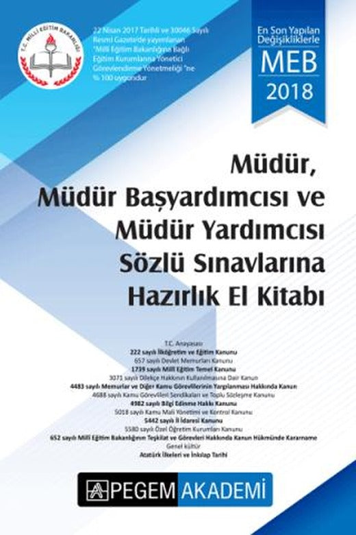 2018 MEB Müdür, Müdür Yardımcısı Sözlü Sınavlarına Hazırlık El Kitabı | Pegem Akademi Yayıncılık (Ciltsiz)