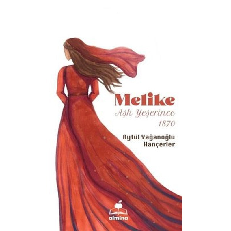Melike - Aşk Yeşerince 1870 | Almina Kitap