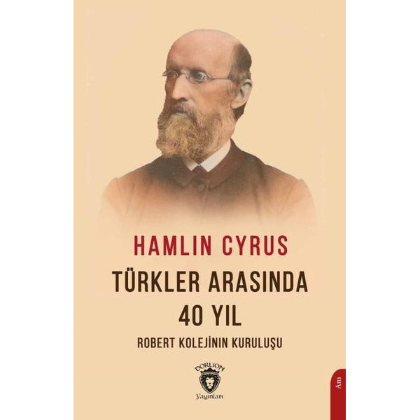 Türkler Arasında 40 Yıl