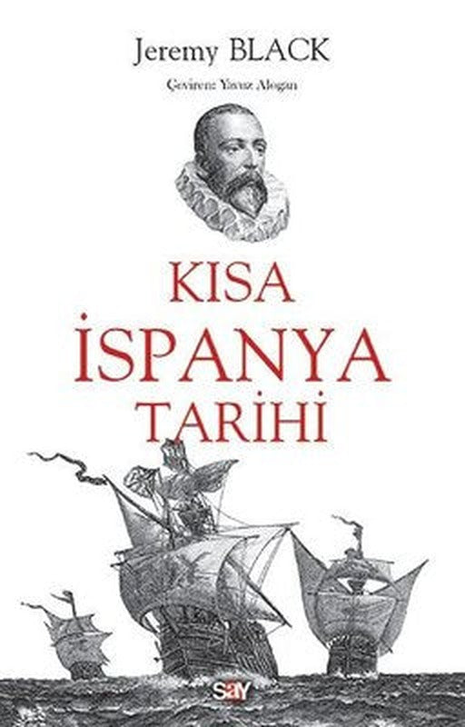 Kısa İspanya Tarihi | Say Yayınları