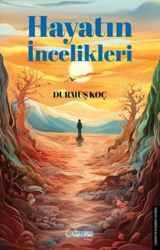 Hayatın İncelikleri | Gimsetap Yayınları (İnce Kapak)