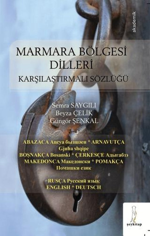 Marmara Bölgesi Dilleri - Karşılaştırmalı Sözlüğü | Şey Kitap (Ciltsiz)