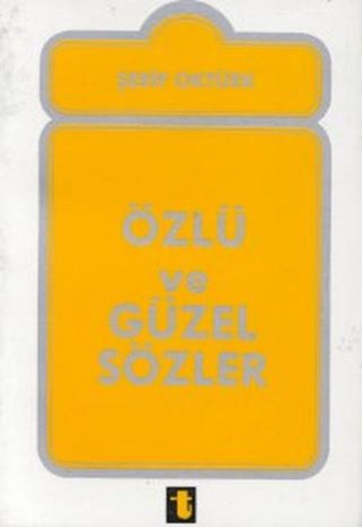 Özlü ve Güzel Sözler | Toker Yayınları (Ciltsiz)
