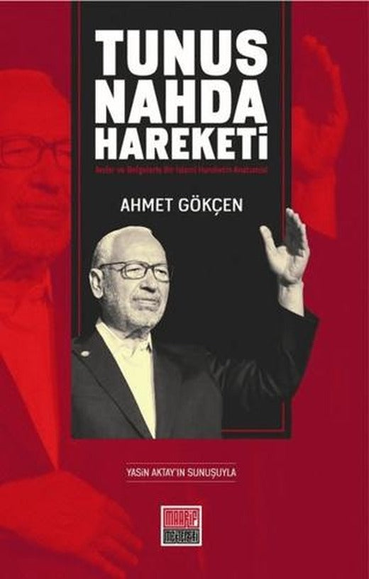 Tunus Nahda Hareketi | Maarif Mektepleri (Ciltsiz)