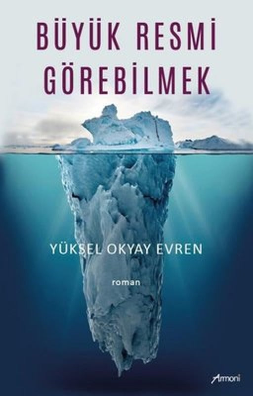 Büyük Resmi Görebilmek | Armoni