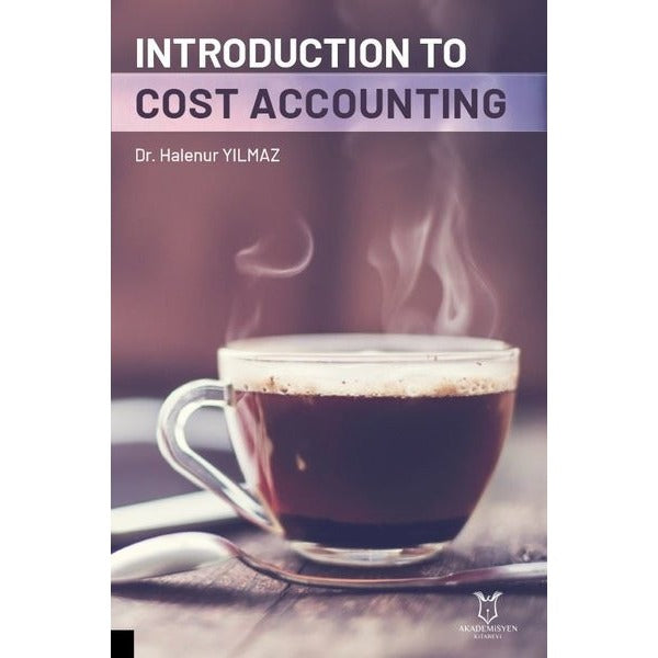 Introduction To Cost Accounting