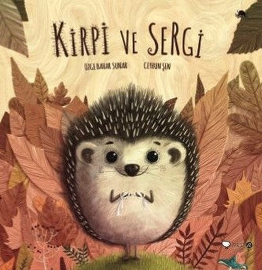 Kirpi ve Sergi | Redhouse Kidz Yayınları
