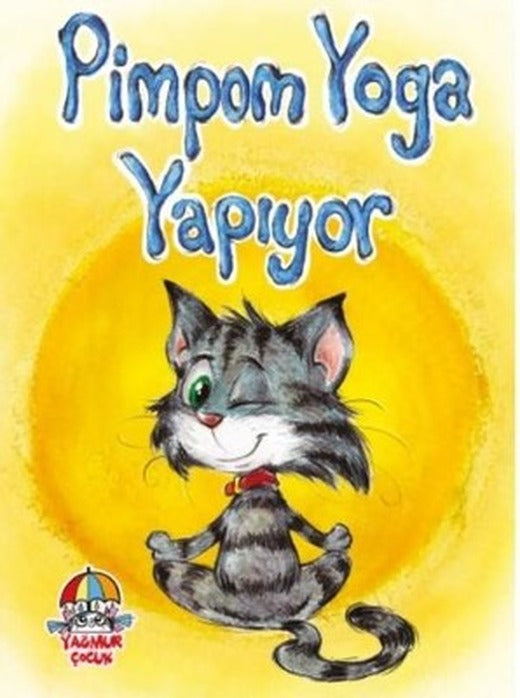 Pimpom Yoga Yapıyor | Yağmur Çocuk