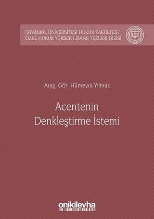 Acentenin Denkleştirme İstemi | On İki Levha Yayınları (Ciltli)