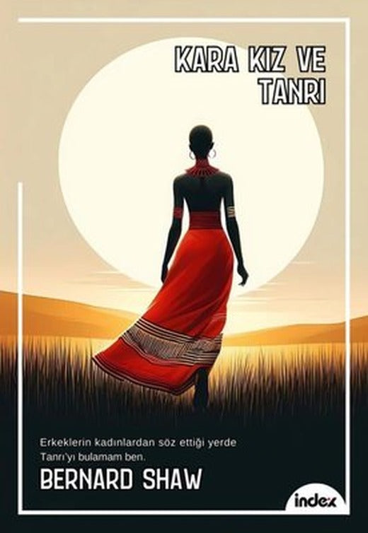 Kara Kız ve Tanrı | İndex Yayınları (İnce Kapak )