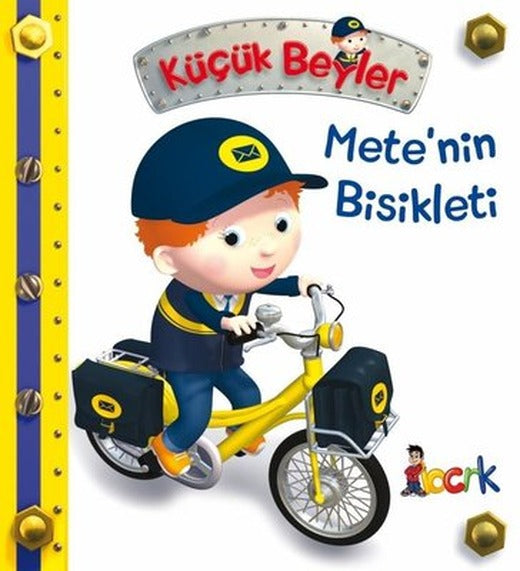 Küçük Beyler - Metenin Bisikleti | Bıcırık Yayınları