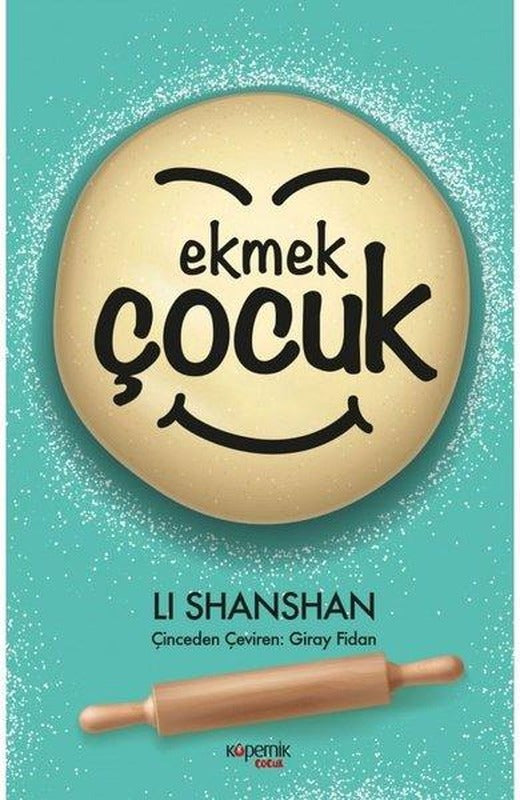 Ekmek Çocuk | Kopernik Çocuk (İnce Kapak)