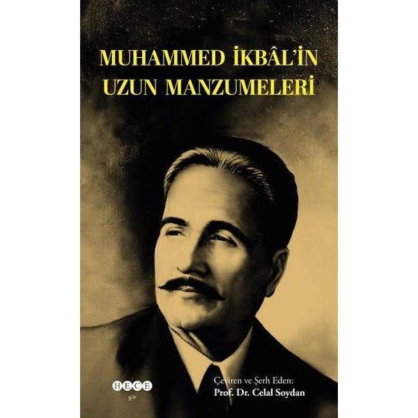 Muhammed İkbal'in Uzun Manzumeleri | Hece Yayınları (İnce Kapak)