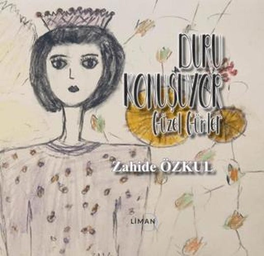 Güzel Günler - Duru Konuşuyor | Liman Yayınevi (Ciltsiz)