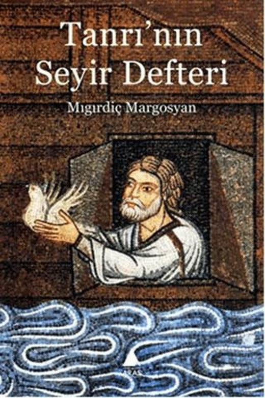 Tanrı’nın Seyir Defteri | Aras Yayıncılık (Ciltsiz)