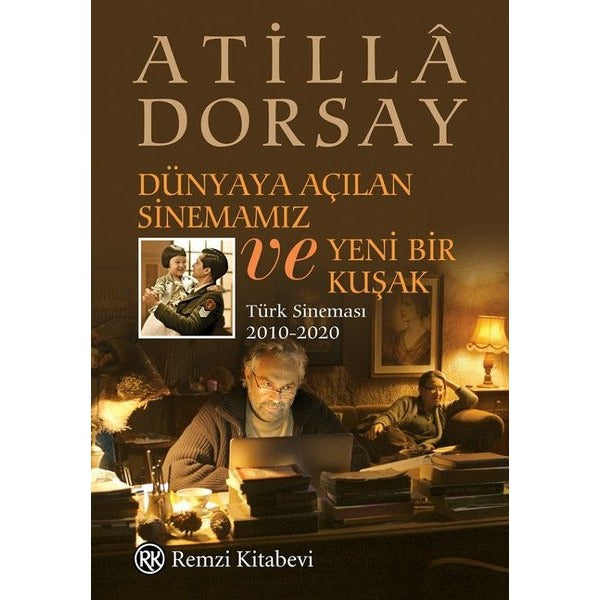 Dünyaya Açılan Sinemamız ve Yeni Bir Kuşak | Remzi Kitabevi