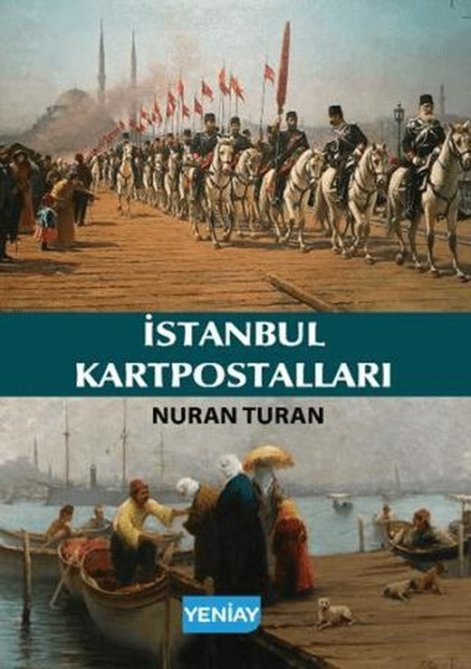 İstanbul Kartpostalları | Yeni Ay Yayınları (Ciltsiz)