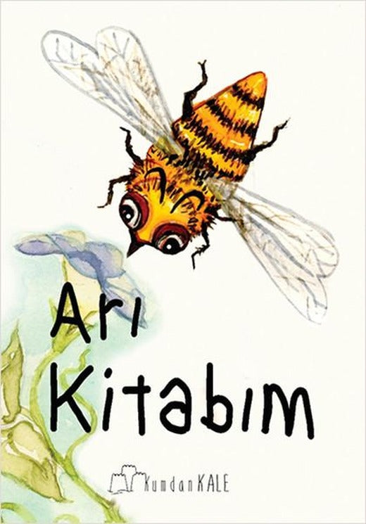 Arı Kitabım | Kumdan Kale (İnce Kapak)