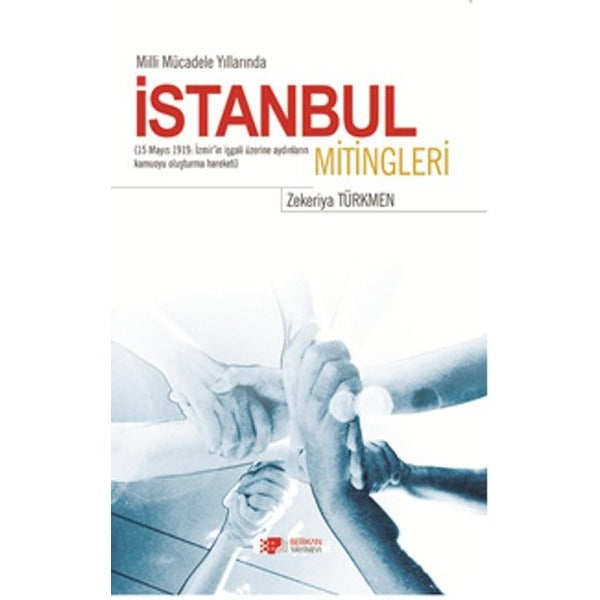 İstanbul Mitingleri | Berikan Yayınevi (Ciltsiz)
