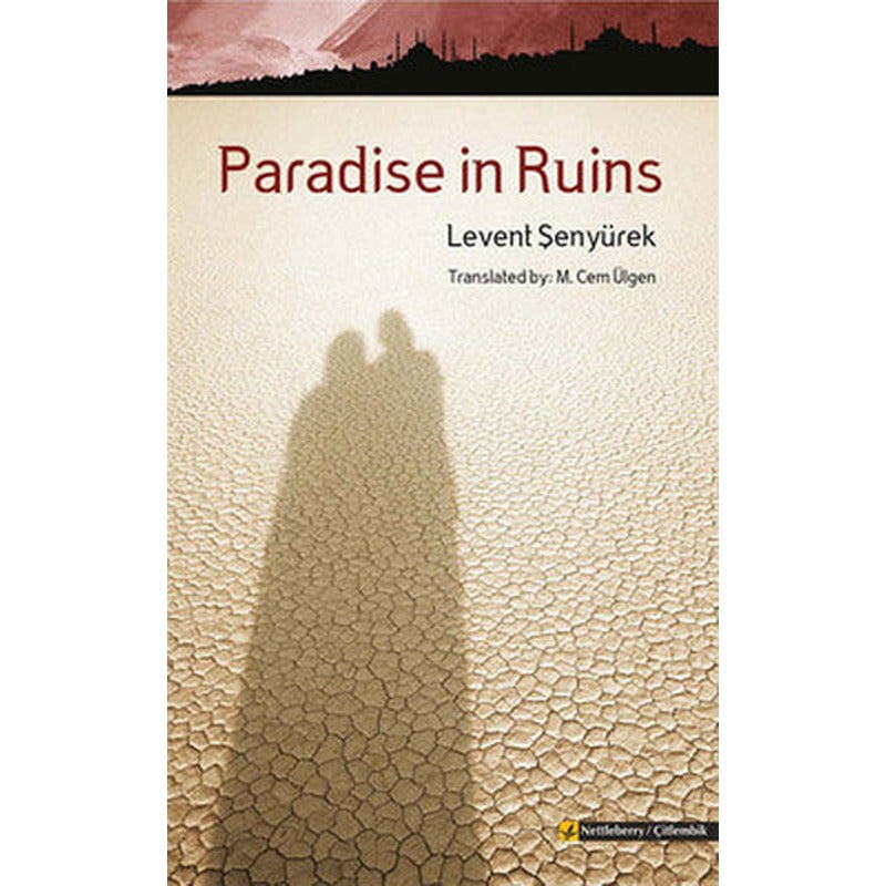 Paradise in Ruins | Çitlembik Yayınları