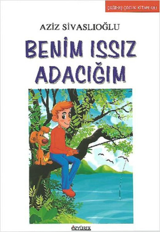 Benim Issız Adacığım | Özyürek Yayınevi (İnce Kapak)