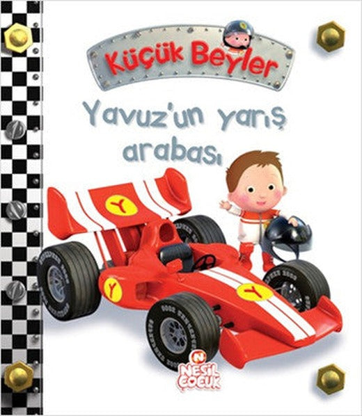 Yavuz'un Yarış Arabası | Nesil Çocuk Yayınları