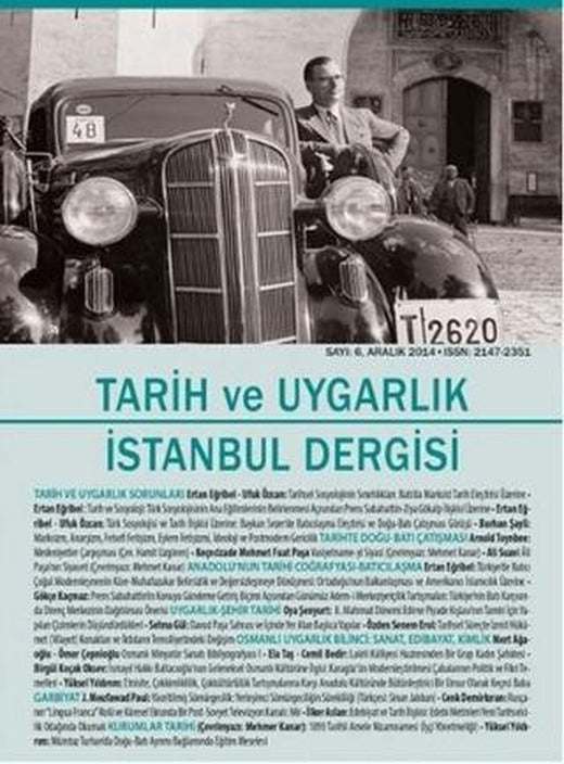 Tarih ve Uygarlık İstanbul Dergisi Sayı: 6 - Aralık 2014 | Doğu Kitabevi (Ciltsiz)