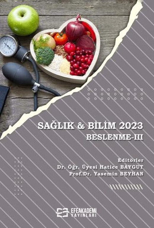 Sağlık & Bilim 2023: Beslenme-III