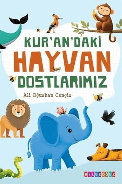 Kur'an'daki Hayvan Dostlarımız