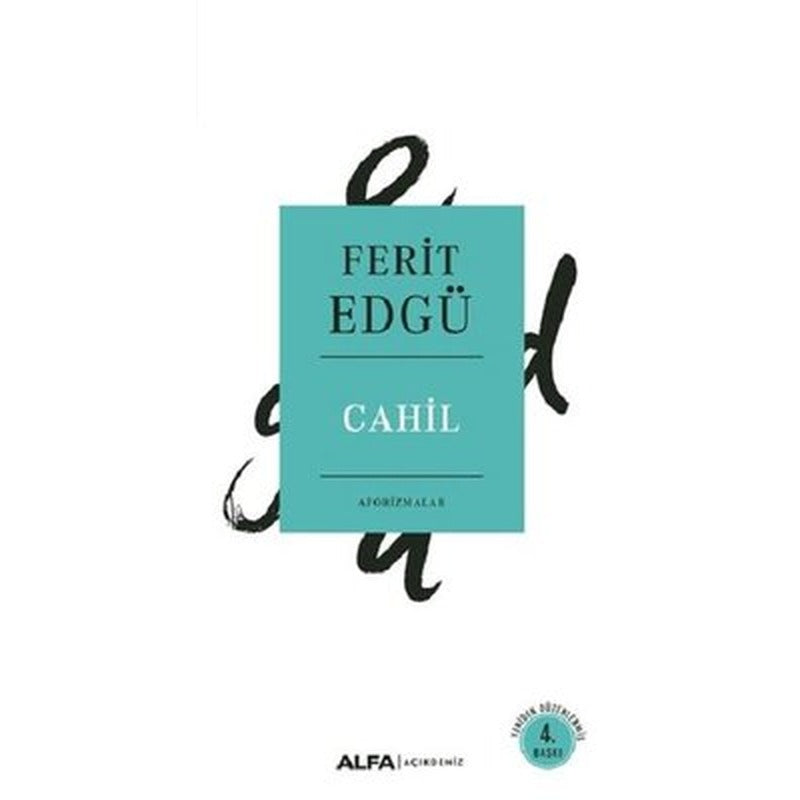 Cahil-Aforizmalar | Alfa Yayınları