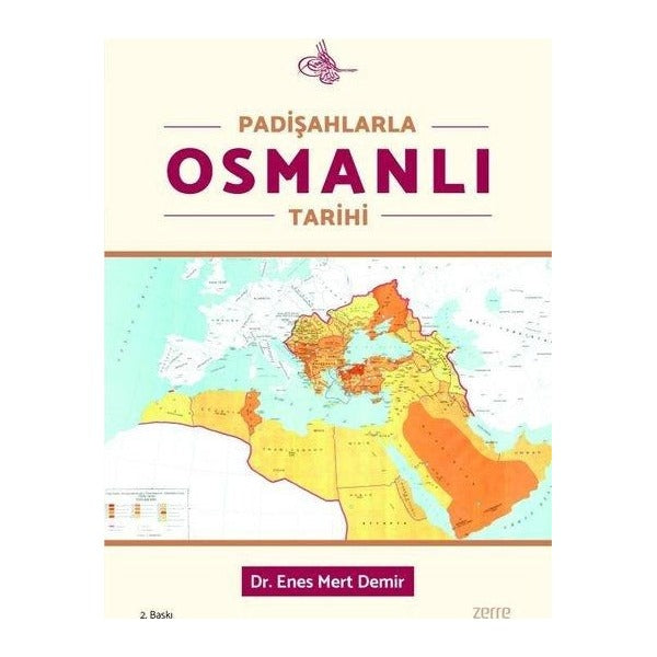 Padişahlarla Osmanlı Tarihi | Zerre Kitap (İnce Kapak )