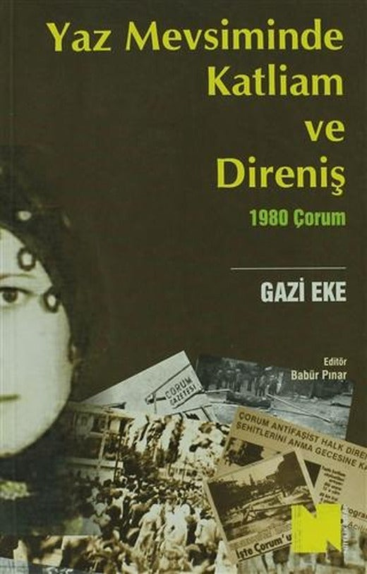 Yaz Mevsiminde Katliam ve Direniş | Nitelik Kitap (Ciltsiz)