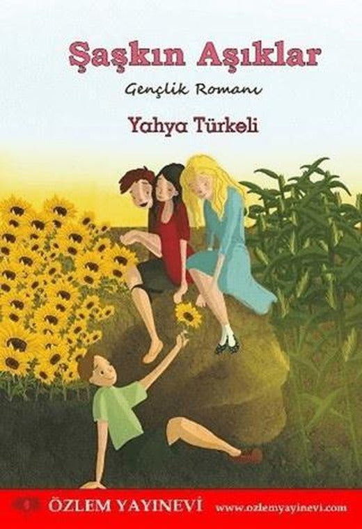 Şaşkın Aşıklar | Özlem Yayınevi (Ciltsiz)