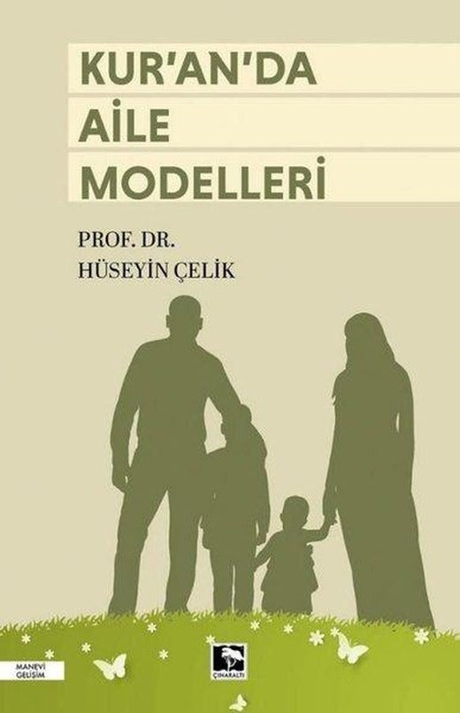 Kur'an'da Aile Modelleri | Çınaraltı Yayınları (İnce Kapak)