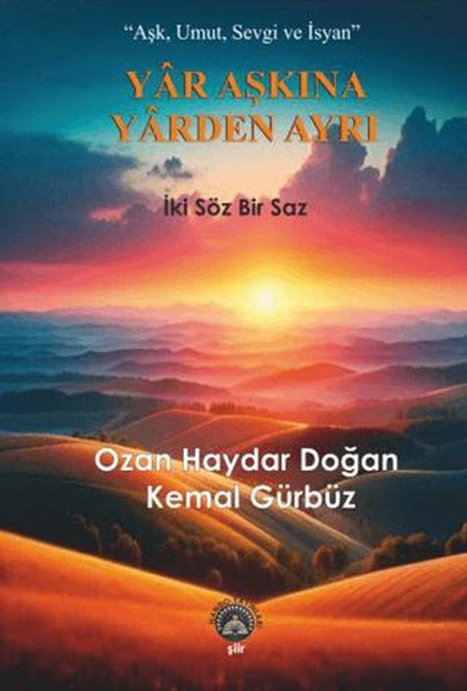 Yar Aşkına Yarden Ayrı | Nando Yayınları (Ciltsiz)
