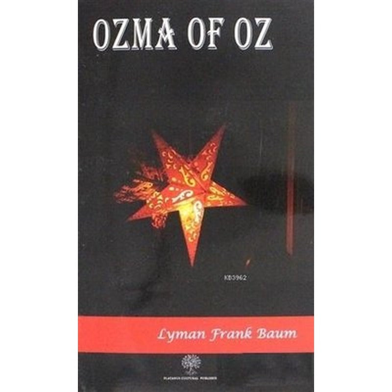 Ozma Of Oz | Platanus Publishing