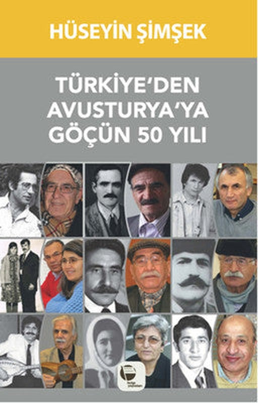 Türkiye'den Avusturya'ya Göçün 50 Yılı | Belge Yayınları