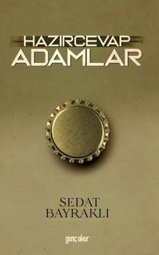 Hazırcevap Adamlar | Genç Okur (İnce Kapak)