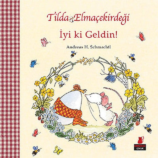 Tilda Elmaçekirdeği - İyi ki Geldin! | Kırmızı Kedi