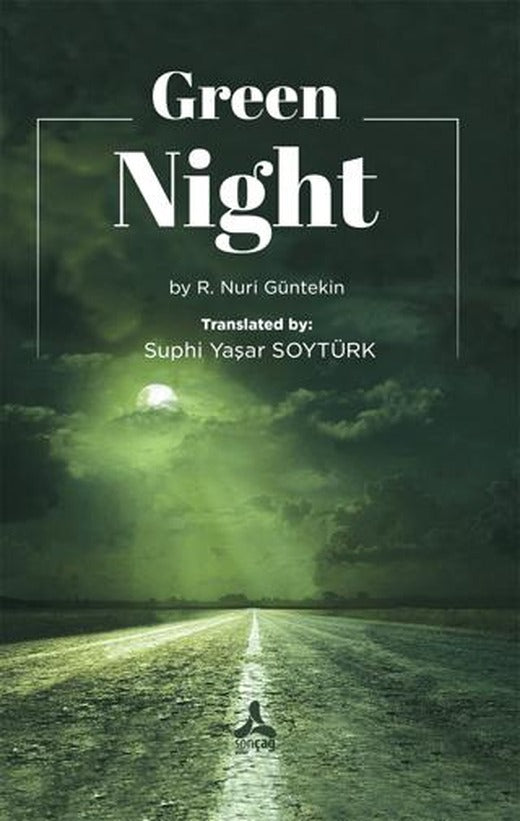 Green Night | Sonçağ Yayınları (Ciltsiz)