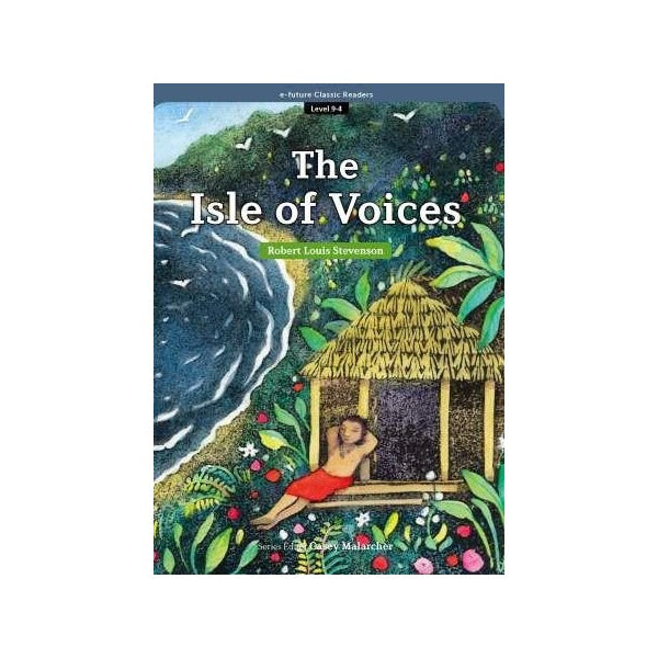 The Isle of Voices (eCR Level 9) | e-future (Ciltsiz)