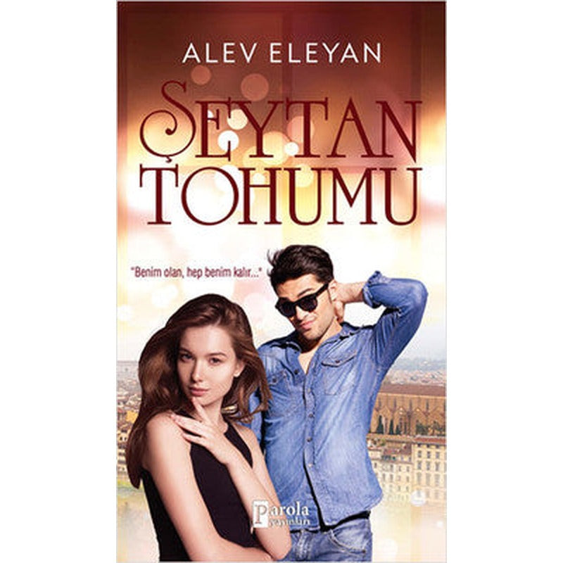 Şeytan Tohumu | Parola Yayınları