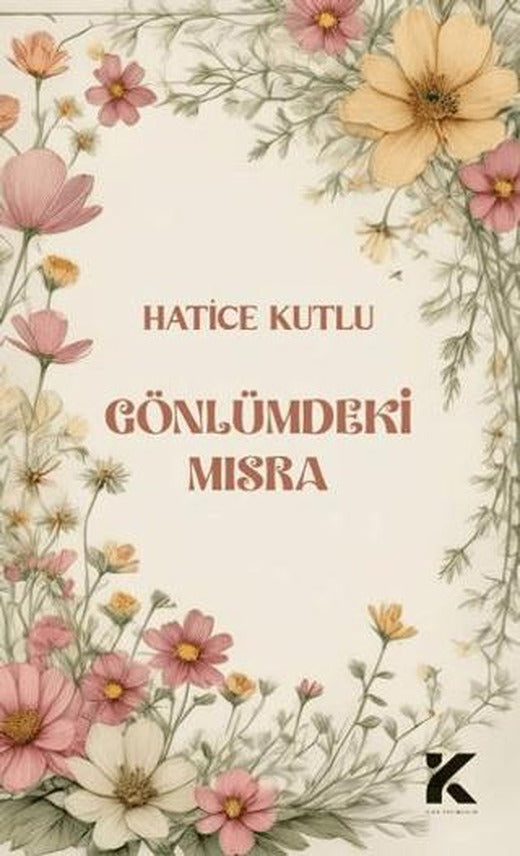 Gönlümdeki Mısra