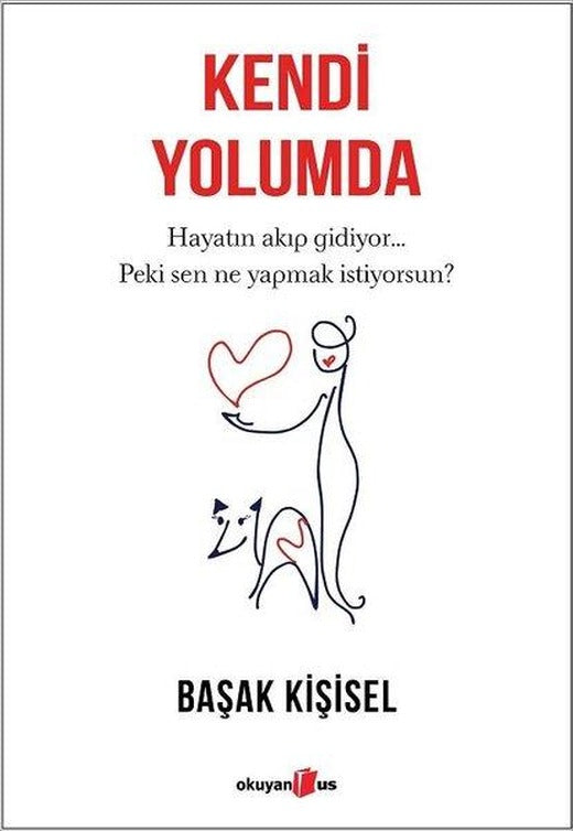 Kendi Yolumda | Okuyan Us Yayınları (İnce Kapak)
