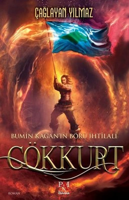 Gökkurt-Bumin Kağan'ın Börü İhtilali | Panama Yayıncılık