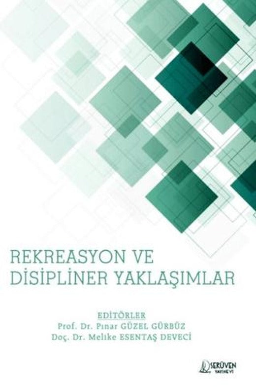 Rekreasyon Ve Disipliner Yaklaşımlar