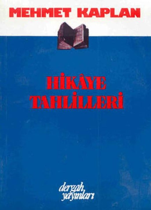 Hikaye Tahlilleri | Dergah Yayınları - Türk Edebiyatı İnceleme Dizisi (İnce Kapak)