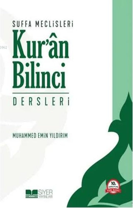 Suffa Meclisleri Kur’ân Bilinci Dersleri | Siyer Yayınları (Ciltsiz)